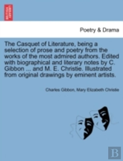 Bertrand.pt - The Casquet Of Literature, Being A Selec