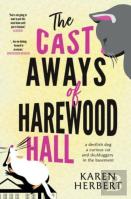The Cast Aways Of Harewood Hall