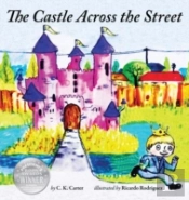 The Castle Across The Street (Volume 1)