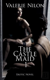The Castle Maid 1 | Erotic Novel