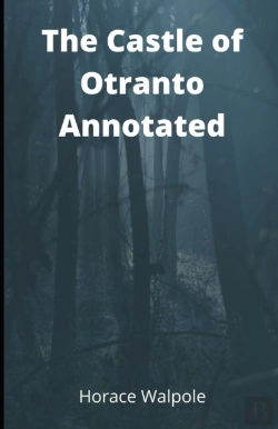 Bertrand.pt - The Castle Of Otranto Annotated
