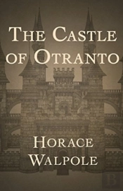 The Castle Of Otranto Annotated