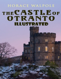 Bertrand.pt - The Castle Of Otranto Illustrated
