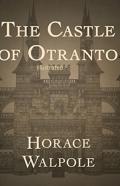 The Castle Of Otranto Illustrated