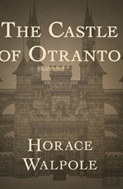 The Castle Of Otranto Illustrated