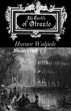 Bertrand.pt - The Castle Of Otranto Illustrated