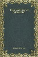 The Castle Of Otranto