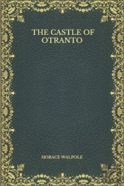 The Castle Of Otranto