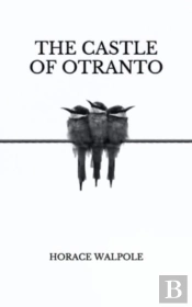 The Castle Of Otranto