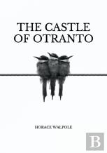 The Castle Of Otranto