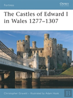 Bertrand.pt - The Castles Of Edward I In Wales 1277â€“1307
