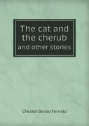The Cat And The Cherub And Other Stories