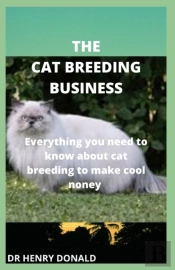 The Cat Breeding Business