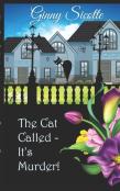 The Cat Called - It'S Murder!