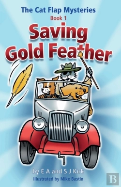 Bertrand.pt - The Cat Flap Mysteries: Saving Gold Feather (Book 1)