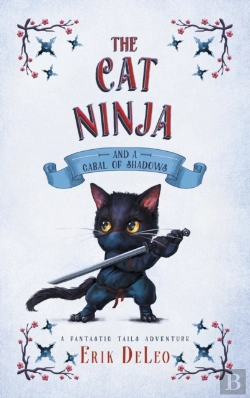 Bertrand.pt - The Cat Ninja: And A Cabal Of Shadows