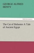 The Cat Of Bubastes A Tale Of Ancient Egypt