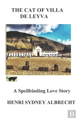 Bertrand.pt - The Cat Of Villa De Leyva: A Mystery Lov
