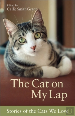 Bertrand.pt - The Cat On My Lap Â€“ Stories Of The Cats We Love