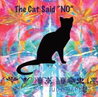 The Cat Said No