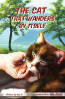 The Cat That Wanders By Itself