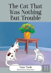 The Cat That Was Nothing But Trouble