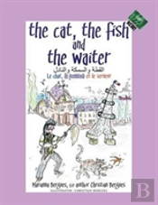 The Cat, The Fish And The Waiter (Arabic Edition)