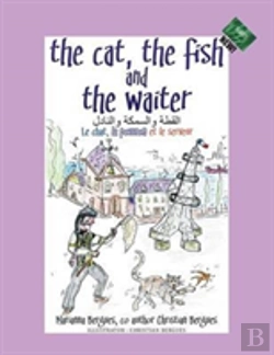 Bertrand.pt - The Cat, The Fish And The Waiter (Arabic Edition)