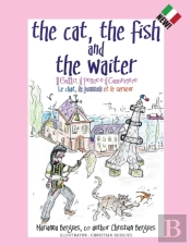 The Cat, The Fish And The Waiter (Italian Edition)