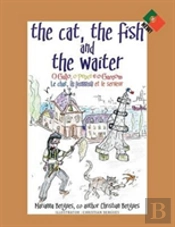 The Cat, The Fish And The Waiter