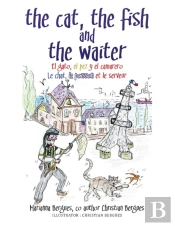 The Cat, The Fish And The Waiter (Spanish Edition)