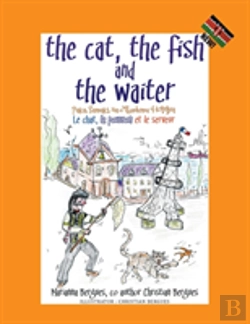 Bertrand.pt - The Cat, The Fish And The Waiter (Swahili Edition) (English, Swahili And French Edition) ( A Children'S Book)