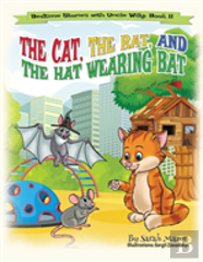 The Cat, The Rat, And The Hat Wearing Bat