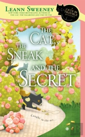 The Cat, The Sneak And The Secret