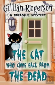 The Cat Who Came Back From The Dead