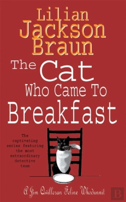 Bertrand.pt - The Cat Who Came To Breakfast (The Cat Whoâ€¦ Mysteries, Book 16)