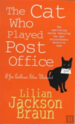Bertrand.pt - The Cat Who Played Post Office (The Cat Whoâ€¦ Mysteries, Book 6)
