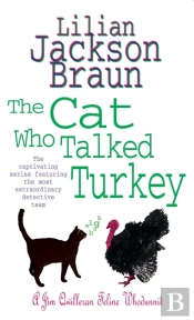 The Cat Who Talked Turkey (The Cat Whoâ€¦ Mysteries, Book 26)