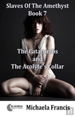 Bertrand.pt - The Catacombs And The Acolyte'S Collar