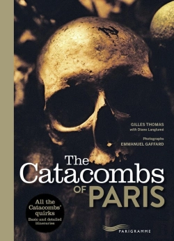 Bertrand.pt - The Catacombs Of Paris 2017