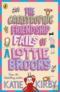 Bertrand.pt - The Catastrophic Friendship Fails Of Lottie Brooks