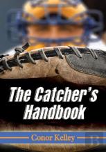 The Catcher'S Handbook