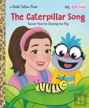 The Caterpillar Song: Soon You'Re Going To Fly (Ms. Rachel)