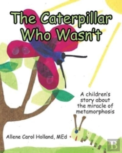 Bertrand.pt - The Caterpillar Who Wasn'T