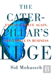 The Caterpillar'S Edge