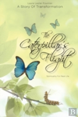 Bertrand.pt - The Caterpillar'S Flight - A Story Of Tr