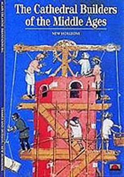 Bertrand.pt - The Cathedral Builders Of The Middle Ages