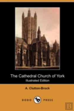 Bertrand.pt - The Cathedral Church Of York (Illustrate