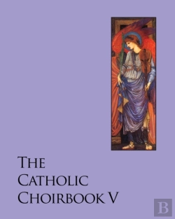 Bertrand.pt - The Catholic Choirbook 5
