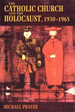 Bertrand.pt - The Catholic Church And The Holocaust, 1930-1965